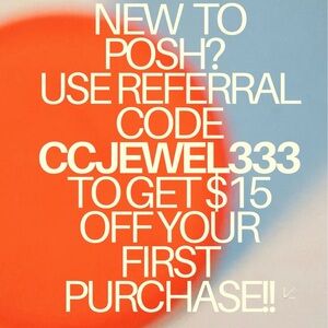New to Posh?  Use referral code ccjewel333 to receive $15 off 1st purchase